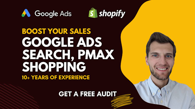 Gig Preview - Boost shopify store sales using google ads marketing