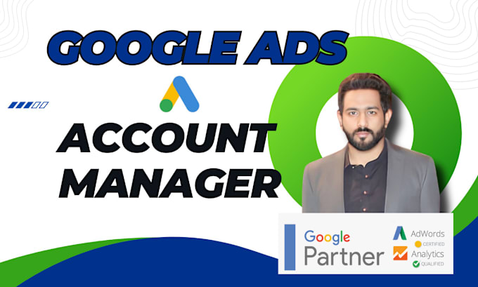 Gig Preview - Be your google ads manager and optimize it for one month