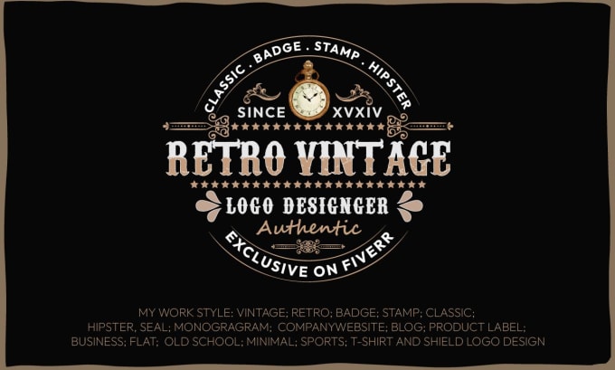 Gig Preview - Create a unique emblem, badge, classic, hipster, or retro vintage logo design