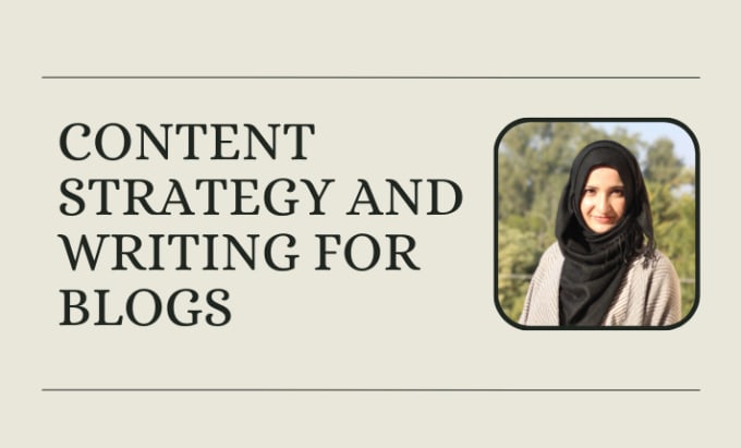 Gig Preview - Create content strategy and do SEO writing for your blog