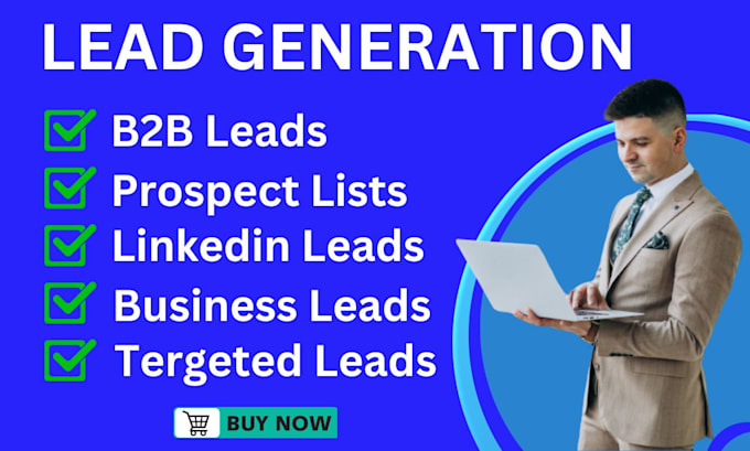 Gig Preview - Do b2b lead generation, targeted list, prospect list and linkedin leads building