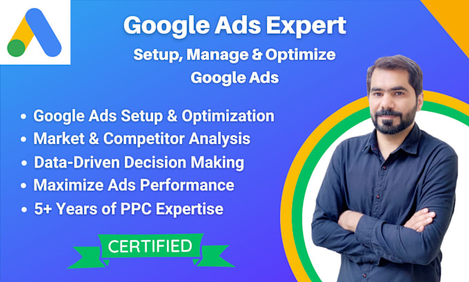 Gig Preview - Setup, manage and optimize your google ads