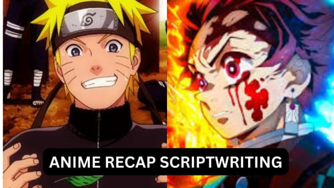 Gig Preview - Be your creative anime recap scriptwriter, do manga recap, manhwa recap