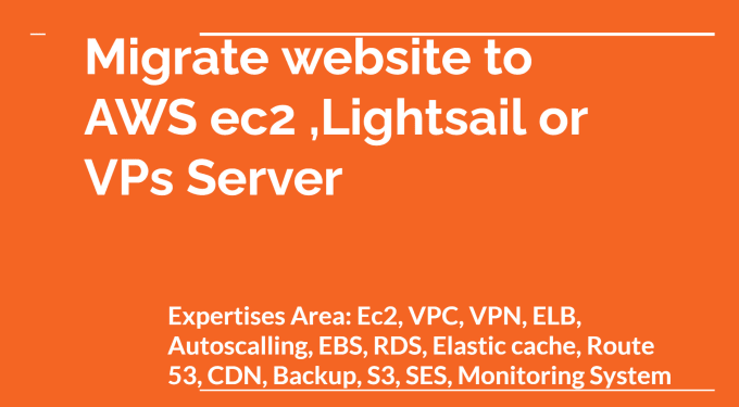 Gig Preview - Migrate your website to AWS ec2 or lightsail