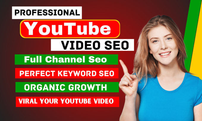 Gig Preview - Do youtube channel SEO and video optimization for top ranking on search result