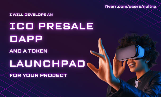 Gig Preview - Develop an ico presale dapp and defi launchpad