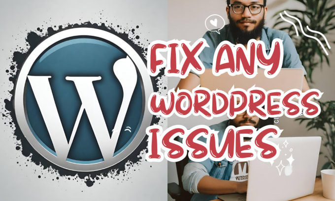 Gig Preview - Fix your wordpress issues, errors, bugs, provide wp help