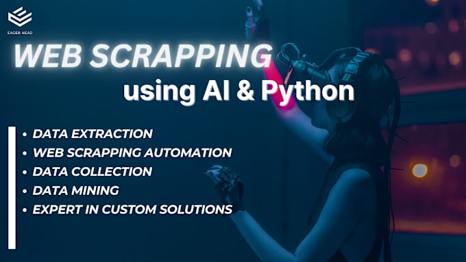 Bestseller - do web scrapping, data mining using python and ai