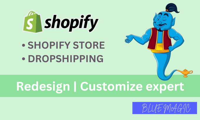 Gig Preview - Create professional shopify store, dropshipping, redesign, customize expert