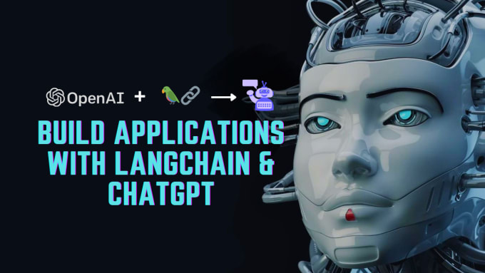 Gig Preview - Build powerful web app and chatbots with langchain and chatgpt