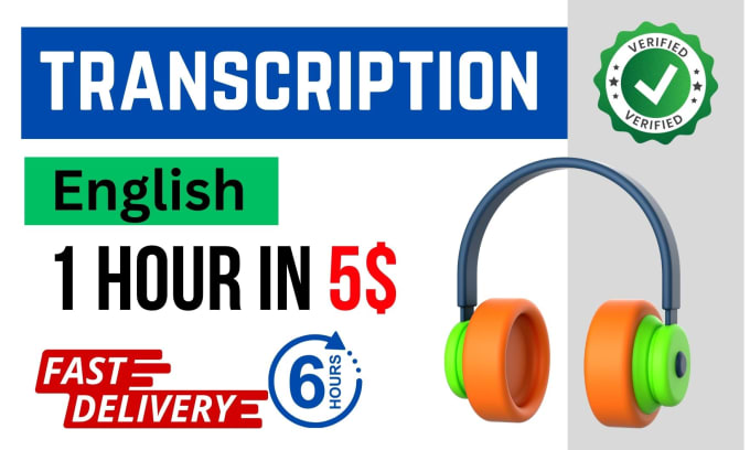 Gig Preview - Do audio and video english transcription within 6 hours