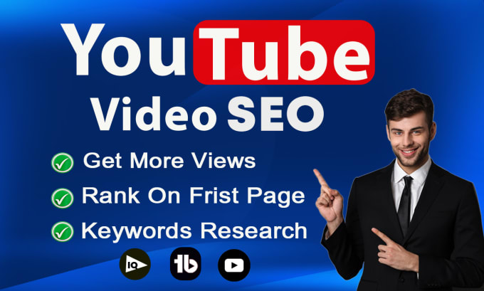 Bestseller - do best youtube video SEO for organic top ranking