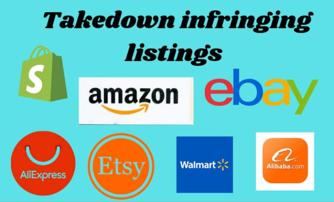 Gig Preview - Send dmca takedown notice  shopify, amazon,  etsy, ebay, walmart,