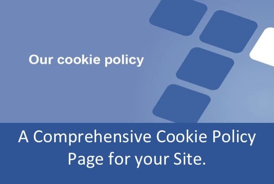 Gig Preview - Draft a comprehensive cookie policy page for your site