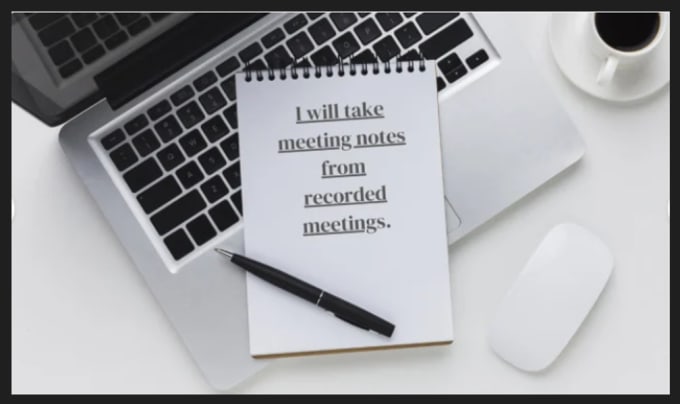 Gig Preview - Write meeting minutes of your audio and video meeting