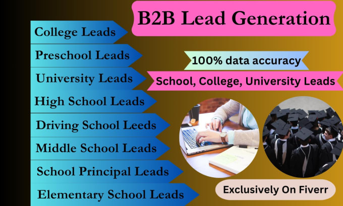 Gig Preview - Provide school, college, university lead generation service