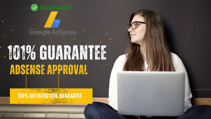 Gig Preview - Provide easily google adsense approval guaranteed service