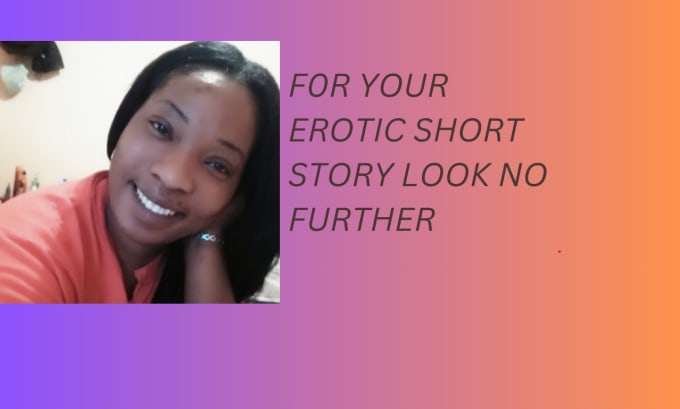 Gig Preview - Write erotic story for you