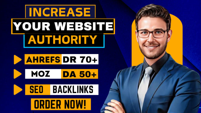 Gig Preview - Increase ahrefs domain rating dr, domain authority  moz da with SEO backlinks