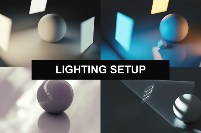 Gig Preview - Do the lighting setup for your 3d project and or scene