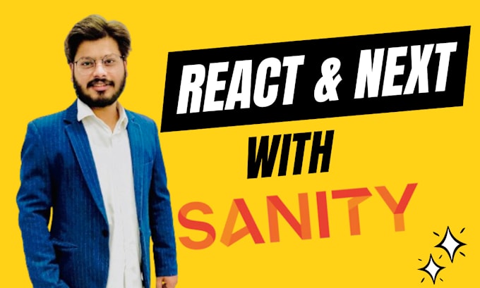 Gig Preview - Make reactjs or nextjs website with sanity , sanity developer, sanity cms