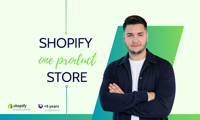 Gig Preview - Create a one product shopify store