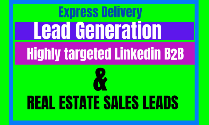 Gig Preview - Provide linkedin b2b real estate sales leads in any industry