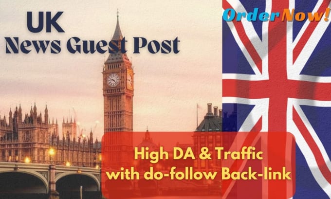 Gig Preview - Create UK guest post, UK backlink on UK news blog