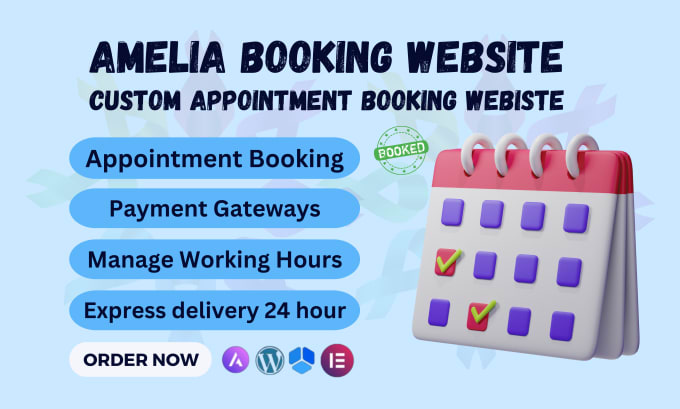 Gig Preview - Install the amelia booking plugin and create custom appointment booking website