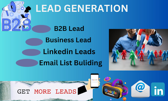 Gig Preview - Do b2b lead generation, linkedin leads, targeted leads, and email list