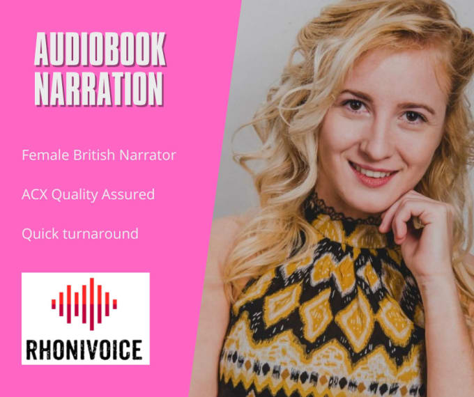 Gig Preview - British narrator for audiobooks that pass acx requirements