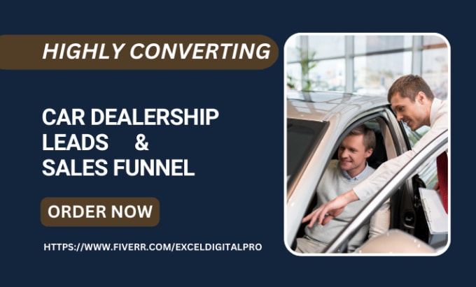 Gig Preview - Generate car rental leads car dealership car sales auto dealership vehicle lead