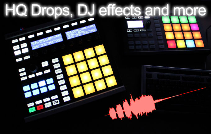 Gig Preview - Deliver over 500 dj, celebrity drops, dj effects, loops, drum kits, sounds