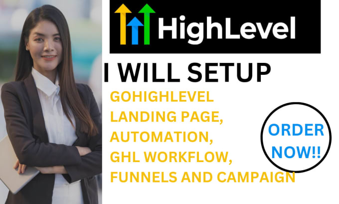 Gig Preview - Setup gohighlevel pipeline, funnel ghl workflow automation,ghl landing page