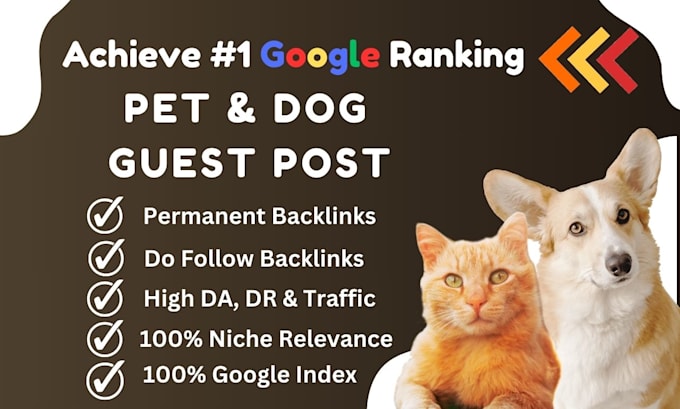 Gig Preview - Do high quality pet and dog guest posts with high authority backlinks