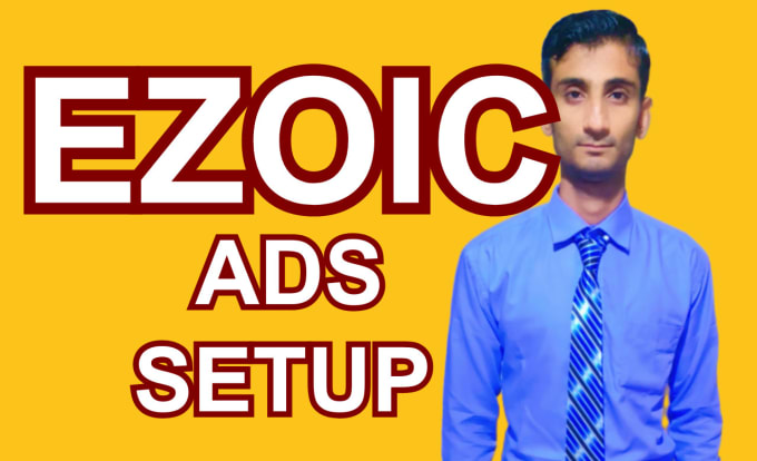 Gig Preview - Setup your ezoic account and link it with wordpress show ads within 24 hours