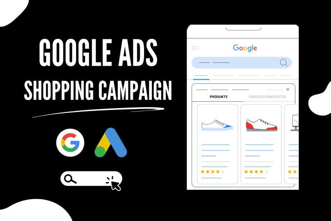 Gig Preview - Setup and manage your google shopping ad campaign in german or english