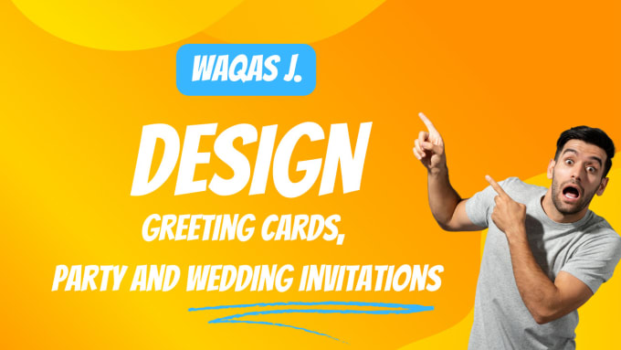 Gig Preview - Design greeting cards, party and wedding invitations