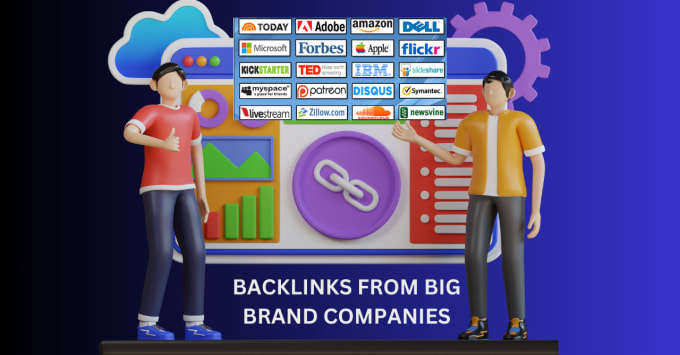 Gig Preview - Create backlinks from big brand companies