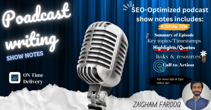 Gig Preview - Write detailed SEO show notes for your podcast in 24 hours