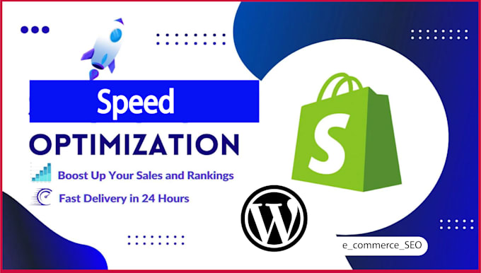 Gig Preview - Speed optimization to increase your wordpress and shopify store speed