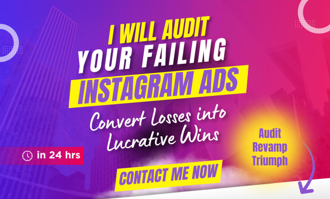 Gig Preview - Audit your instagram ad campaigns