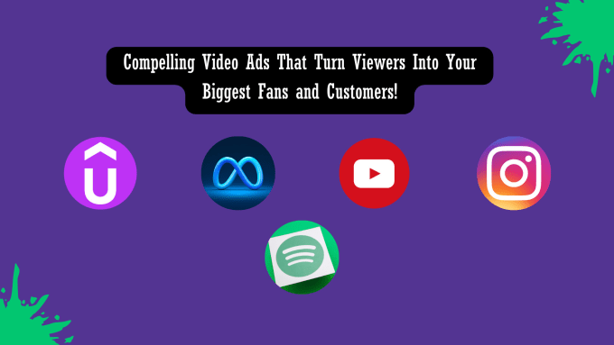 Gig Preview - Create stunning video ads for you