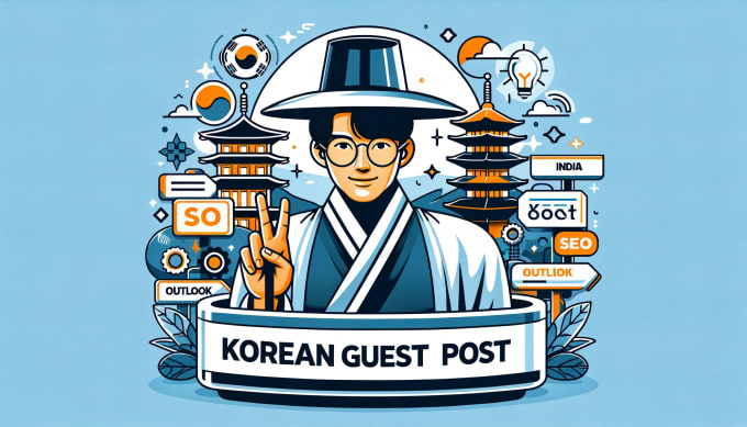 Gig Preview - Do korean guest post on outlook india