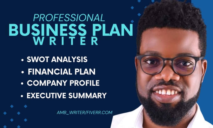 Gig Preview - Be your business plan writer, executive summary, company profile, financial plan