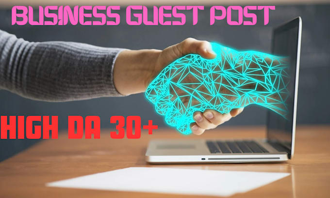 Gig Preview - Search high da business guest post