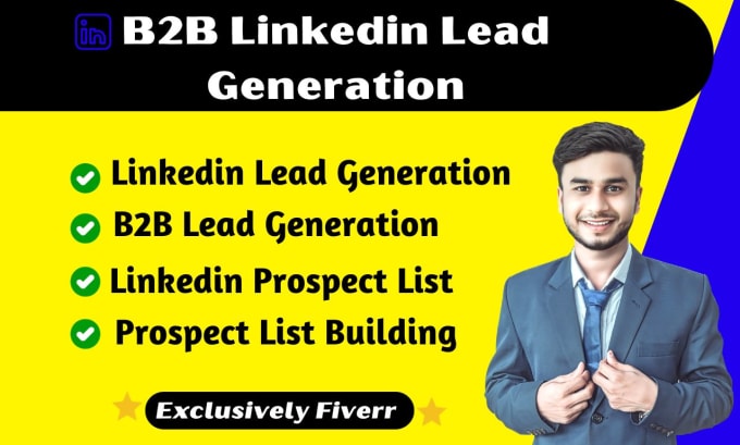 Gig Preview - B2b lead generation, linkedin leads, prospect list and targeted list