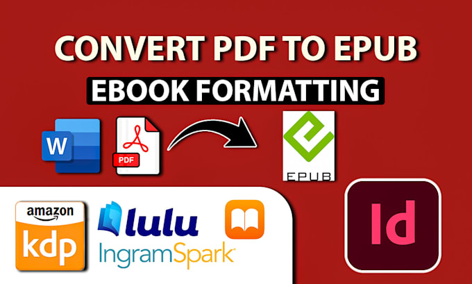 Gig Preview - Convert PDF to epub ebook formatting for amazon kindle