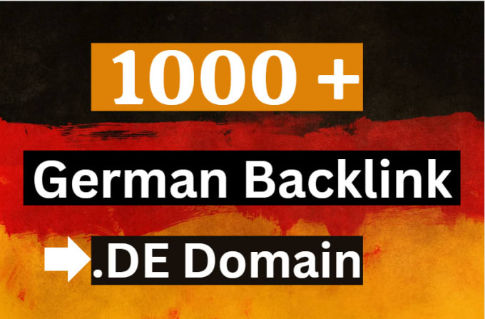 Gig Preview - Build 1000 germany backlink from german de domain website