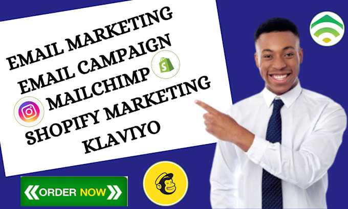 Gig Preview - Be your klaviyo email marketing for your shopify marketing email campaign